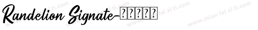 Randelion Signate字体转换